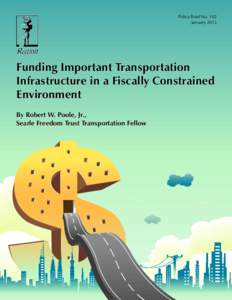 Funding Important Transportation Infrastructure in a Fiscally Constrained Environment