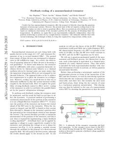 LAUR[removed]Feedback cooling of a nanomechanical resonator Asa Hopkins,1, 2 Kurt Jacobs,1 Salman Habib,1 and Keith Schwab3  arXiv:cond-mat[removed]v1 26 Feb 2003