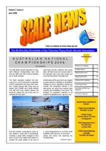 Volume 7, Issue 3 June 2006 Visit our website at www.vfsaa.cjb.net  The Bi-Monthly Newsletter of the Victorian Flying Scale Aircraft Association.