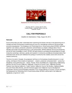 Thursday, April 24 – Sunday, April 27, 2014 Fleming College – Haliburton School of the Arts Haliburton, Ontario CALL FOR PROPOSALS Deadline for Submissions: Friday, August 30, 2013