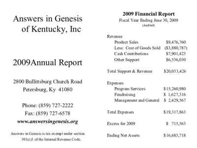 Answers in Genesis of Kentucky, Inc 2009Annual ReportFinancial Report