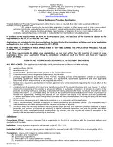 State of Alaska Department of Commerce, Community, and Economic Development Division of Insurance 333 Willoughby Avenue, 9th Floor State Office Building P.O. Box[removed], Juneau, Alaska[removed][removed]