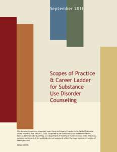 Model Scopes of Practice and Career Ladder for Substance Use Disorder Counselors