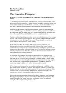 The New York Times September 23, 1990 The Executive Computer By PETER H. LEWIS; NCR INTRODUCES ITS VERSION OF A NETWORK WITHOUT WIRES