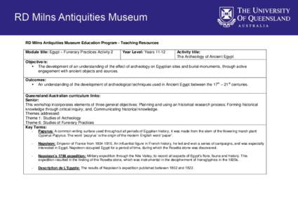 RD Milns Antiquities Museum Education Program - Teaching Resources Module title: Egypt – Funerary Practices Activity 2 Year Level: Years[removed]Activity title: