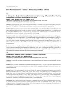 34th HKOA Congress, 2014  Free Paper Session 7 — Hand & Microvascular / Foot & Ankle 7.1  A Retrospective Study on the Injury Mechanism and Epidemiology of Paediatric Door Crushing