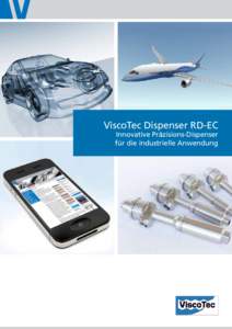 ViscoTec Dispenser RD-EC Innovative Präzisions-Dispenser für die industrielle Anwendung