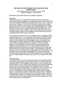 Biological warfare / Military terminology / Weapon of mass destruction / Word of the year / Nuclear Non-Proliferation Treaty / United Nations Security Council Resolution / European Union / Iraq and weapons of mass destruction / Iraq Survey Group / Nuclear weapons / International relations / Nuclear proliferation