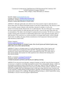 Commission for International Adult Education (CIAE) International Pre Conference 2013 AAACE Conference Lexington, Kentucky Presenters, Titles of Papers, Contact Information, & Abstracts Sarah M. Alajlan (sarah.alajlan@nd