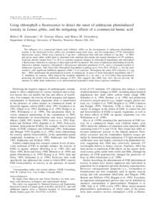 Limnol. Oceanogr., 44(3, part 2), 1999, 878–888 q 1999, by the American Society of Limnology and Oceanography, Inc. Using chlorophyll a fluorescence to detect the onset of anthracene photoinduced toxicity in Lemna gibb