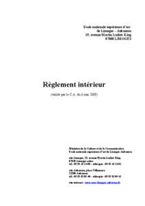 Ecole nationale supérieure d’art de Limoges – Aubusson 19, avenue Martin Luther King[removed]LIMOGES  Règlement intérieur