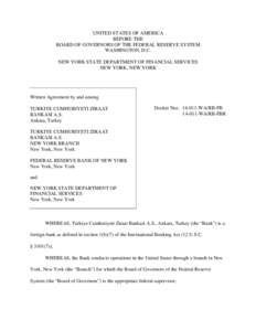 UNITED STATES OF AMERICA BEFORE THE BOARD OF GOVERNORS OF THE FEDERAL RESERVE SYSTEM WASHINGTON, D.C. NEW YORK STATE DEPARTMENT OF FINANCIAL SERVICES NEW YORK, NEW YORK