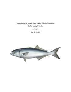 Fisheries science / Auditory system / Otolith / Paleontology / Menhaden / Bluefish / Annulus / Stock assessment / Virginia Institute of Marine Science / Fish / Software / Fish anatomy