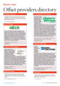 Climate change / Carbon offset / Climate Care / Carbon neutrality / Carbon credit / Emissions trading / Carbon footprint / Clean Development Mechanism / Voluntary Emissions Reduction / Carbon finance / Climate change policy / Environment