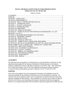 RULES AND REGULATIONS FOR IN-VITRO FERTILIZATION PURSUANT TO ACT 920 OF 1991 Table of Contents AUTHORITY ...................................................................................................................
