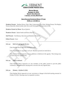 VERMONT ECONOMIC PROGRESS COUNCIL  MEETING MINUTES NOVEMBER 13, 2014 DEANE C. DAVIS BUILDING 1 NATIONAL LIFE DRIVE, MONTPELIER