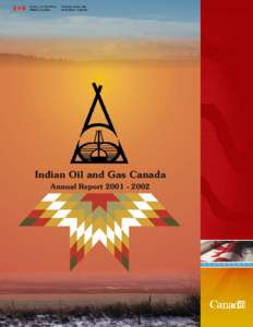 Indian Oil and Gas Canada Annual Report[removed] Published under the authority of the Minister of Indian Affairs and Northern Development