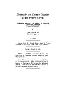 United States Court of Appeals for the Federal Circuit ______________________ MARVIN M. BRANDT AND MARVIN M. BRANDT REVOCABLE TRUST,