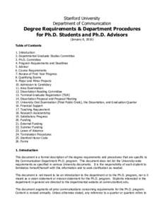 Stanford University Department of Communication Degree Requirements & Department Procedures for Ph.D. Students and Ph.D. Advisors (January 8, 2016)