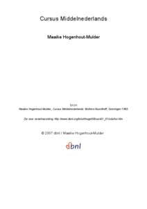 Cursus Middelnederlands Maaike Hogenhout-Mulder