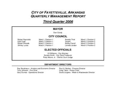CITY OF FAYETTEVILLE, ARKANSAS QUARTERLY MANAGEMENT REPORT Third Quarter 2006 MAYOR Dan Coody