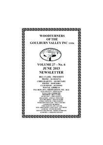 WOODTURNERS OF THE GOULBURN VALLEY INC 3352K VOLUME 27 – No. 6