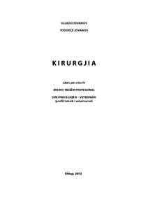 VLLADO JOVANOV TODORÇE JOVANOV KIRURGJIA Libër për vitin IV ARSIMI I MESËM PROFESIONAL