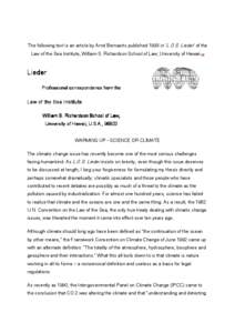 The following text is an article by Arnd Bernaerts published 1993 in ‘L.O.S. Lieder’ of the Law of the Sea Institute, William S. Richardson School of Law; University of Hawaii.[1] Lieder Professional correspondence f