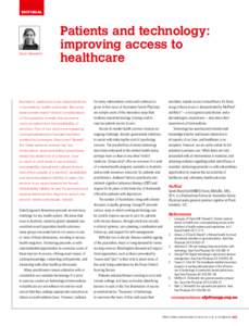 EDITORIAL  Sarah Mansfield Patients and technology: improving access to