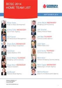 BCSC 2014 HOME TEAM LIST SEPTEMBER 2014 Alistair Parker Head of Retail Development