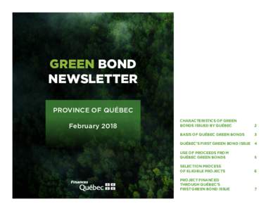 GREEN BOND NEWSLETTER PROVINCE OF QUÉBEC FebruaryCHARACTERISTICS OF GREEN