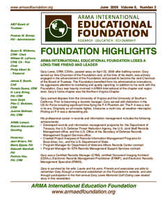 www.armaedfoundation.org  June 2009 Volume 6, Number 2 AIEF Board of Trustees: