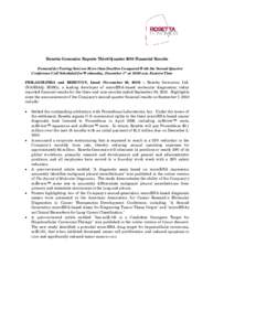 Rosetta Genomics Reports Third Quarter 2010 Financial Results Demand for Testing Services More than Doubles Compared With the Second Quarter Conference Call Scheduled for Wednesday, December 1st at 10:00 a.m. Eastern Tim