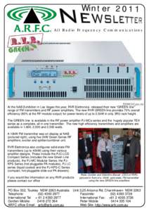 Winter 2011 All Radio Frequency Communications At the NAB Exhibition in Las Vegas this year, RVR Elettronica released their new “GREEN line” range of FM transmitters and RF power amplifiers. The new RVR GREEN line pr