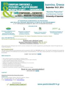 Ioannina, Greece September 18-21, 2014 “Karolos Papoulias” Conference Center University of Ioannina