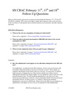 BPA Responses to Customer Questions Following the February 11th, 13th and 18th, 2003 SN CRAC Workshops (Part 2, dated March 18, 2003)