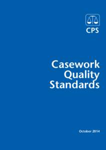 Casework Quality Standards