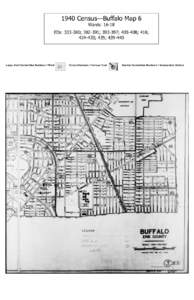 1940 Census—Buffalo Map 6 Wards: 16-18 EDs: ; ; ; ; 416; ; 435; Large, Dark Handwritten Numbers = Ward