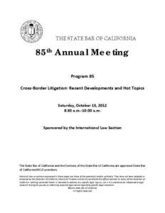 THE STATE BAR OF CALIFORNIA  85th Annual Meeting