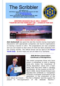 May 2008 Issue 19 RAN Writers Association - PO Box 5020 Chisholm ACT 2905 Email: [removed] Our web site: www.ranwriters.com Patron: Commodore Robert Wayne Richards, RAN RAN Head of Navy Supply Community