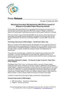 Technology / Confederation of European Paper Industries / Visual arts / Paper recycling / FAEP – The European Federation of Magazine Publishers / Recycling / Paper / Corrugated fiberboard / Papermaking / Printing / Packaging materials