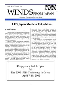 Issue No. 15, October[removed]WINDS FROM JAPAN Licensing Executives Society Japan  LES Japan Meets in Tokushima