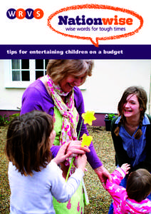 tips for entertaining children on a budget  More ideas for keeping youngsters entertained