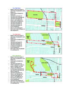 One Mile Route Begin at the Court square at the corner of Lafayette St. and Marion St. Walk south on Lafayette to Warren St.