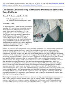 This article appeared in the July/August 1998 issue (vol. 69, No. 4; pp[removed]of Seismological Research Letters, a journal published by the Seismological Society of America. Continuous GPS monitoring of Structural De