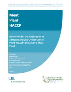 Guidelines for the Application of a Hazard Analysis Critical Control Point (HACCP) System in a Meat Plant  Meat Plant HACCP Guidelines for the Application of