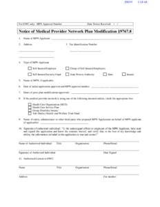 PRINT  For DWC only: MPN Approval Number Date Notice Received: