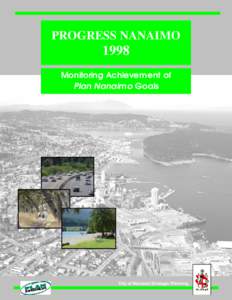 Geography of Canada / Vancouver Island / Urban planning / Regional District of Nanaimo / School District 68 Nanaimo-Ladysmith / British Columbia / Nanaimo / Provinces and territories of Canada