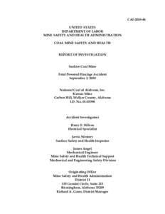 CAI[removed]UNITED STATES DEPARTMENT OF LABOR MINE SAFETY AND HEALTH ADMINISTRATION COAL MINE SAFETY AND HEALTH REPORT OF INVESTIGATION