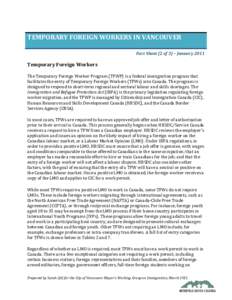 TEMPORARY FOREIGN WORKERS IN VANCOUVER    Fact Sheet (2 of 3) – January 2011   Temporary Foreign Workers 